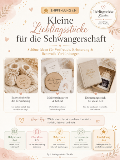 Kleine Lieblingsstücke für die Schwangerschaft Pinterest-Empfehlung mit liebevollen Ideen für Schwangerschaft und Verkündung